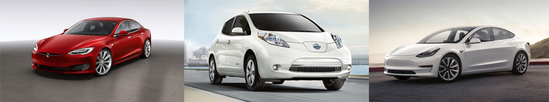 Tesla Model S — Nissan Leaf — Tesla Model 3 Tesla Model S — Nissan Leaf — Tesla Model 3
